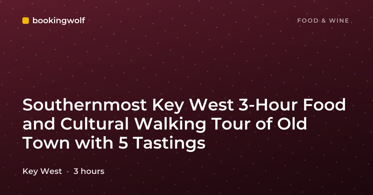 Southernmost Key West 3-Hour Food and Cultural Walking Tour of Old Town with 5 Tastings