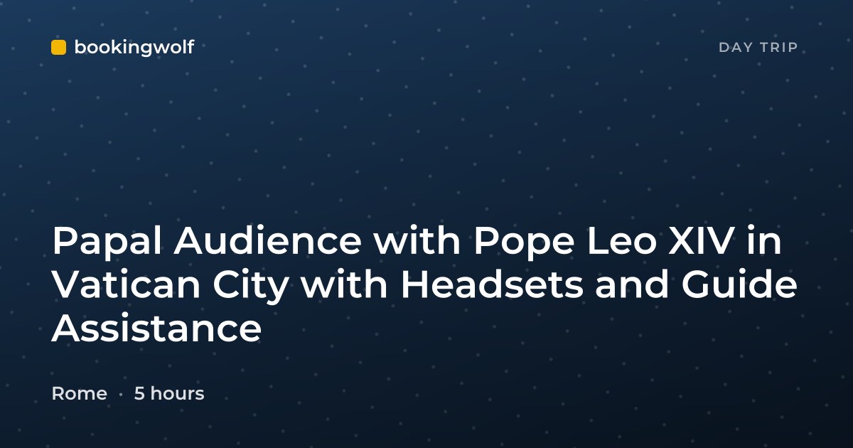 Papal Audience with Pope Leo XIV in Vatican City with Headsets and Guide Assistance