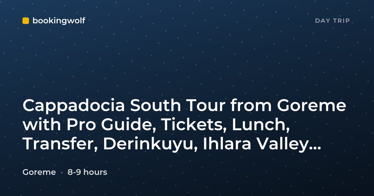 Cappadocia South Tour from Goreme with Pro Guide, Tickets, Lunch, Transfer, Derinkuyu, Ihlara Valley, Selime Monastery