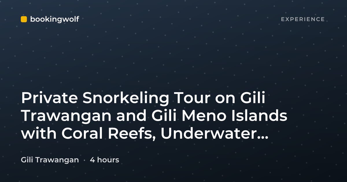 Private Snorkeling Tour on Gili Trawangan and Gili Meno Islands with Coral Reefs, Underwater Statues, and Sea Turtles