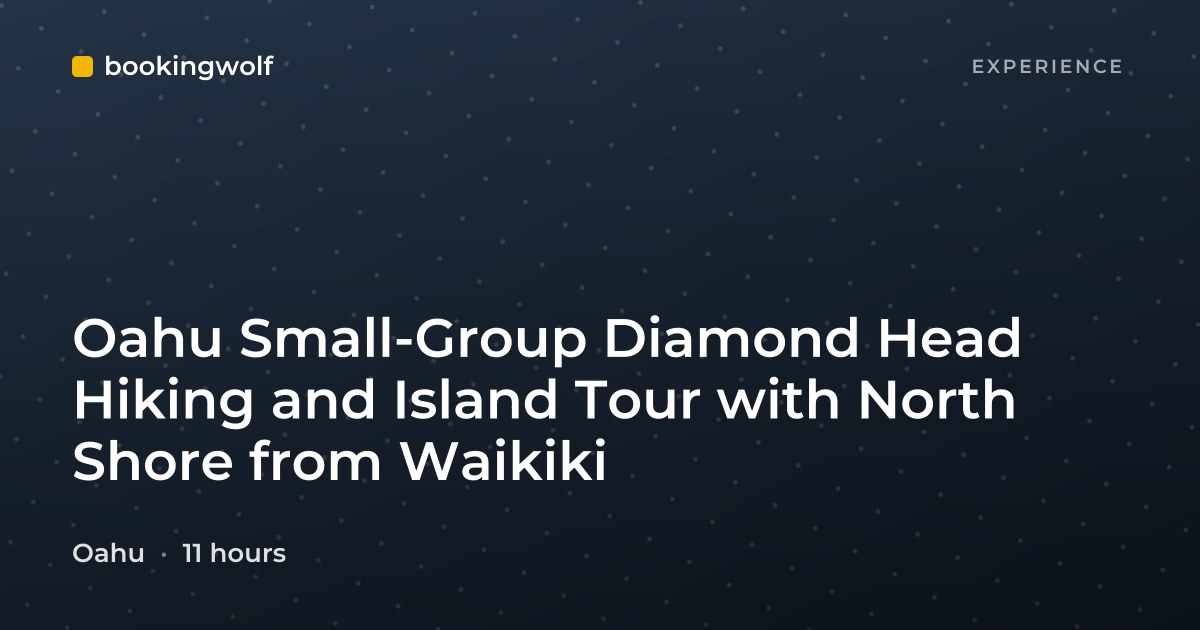 Oahu Small-Group Diamond Head Hiking and Island Tour with North Shore from Waikiki
