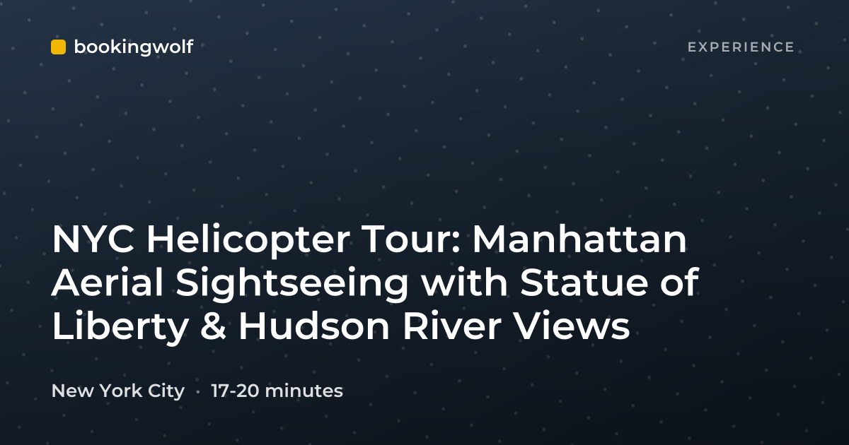 NYC Helicopter Tour: Manhattan Aerial Sightseeing with Statue of Liberty & Hudson River Views