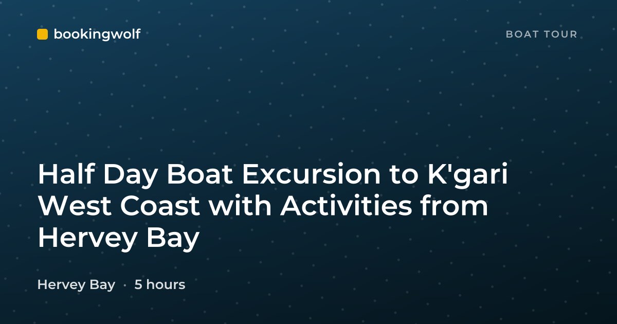 Half Day Boat Excursion to K'gari West Coast with Activities from Hervey Bay