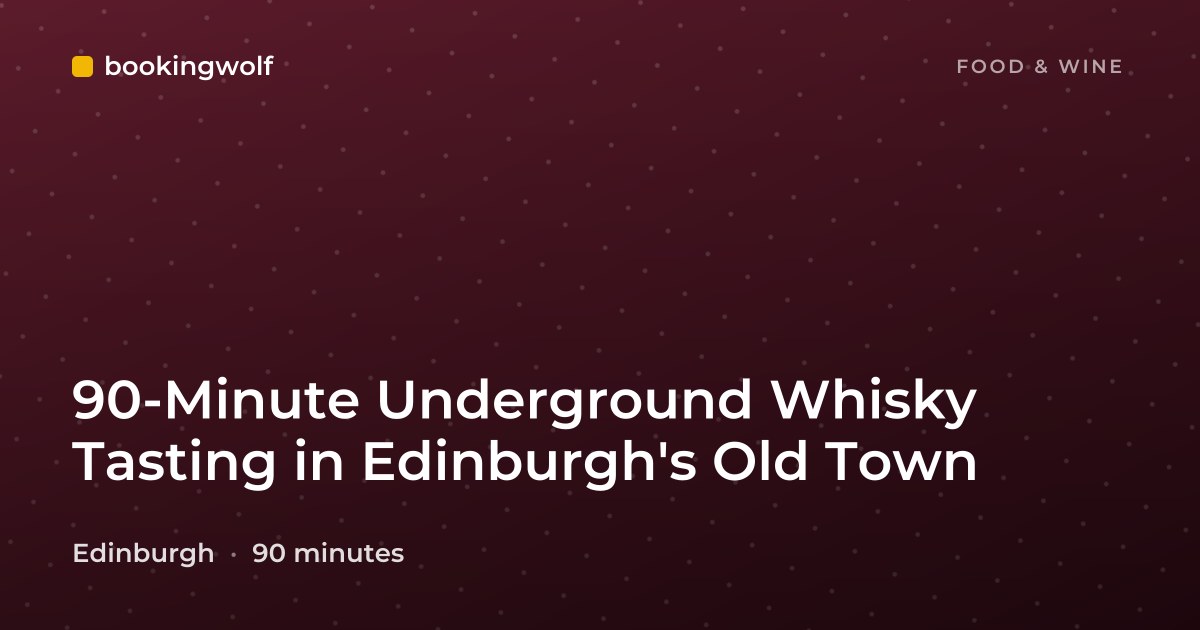 90-Minute Underground Whisky Tasting in Edinburgh's Old Town