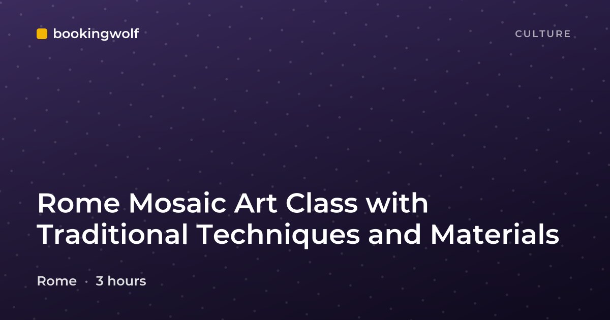 Rome Mosaic Art Class with Traditional Techniques and Materials
