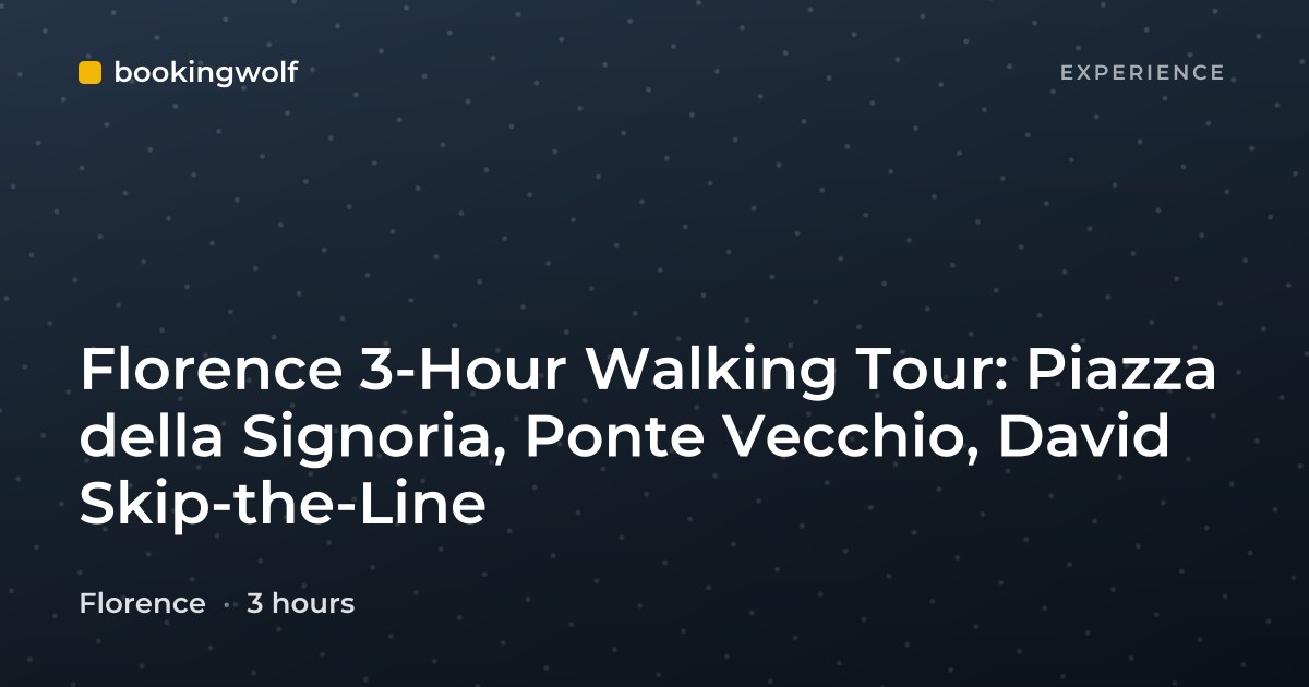 Florence 3-Hour Walking Tour: Piazza della Signoria, Ponte Vecchio, David Skip-the-Line