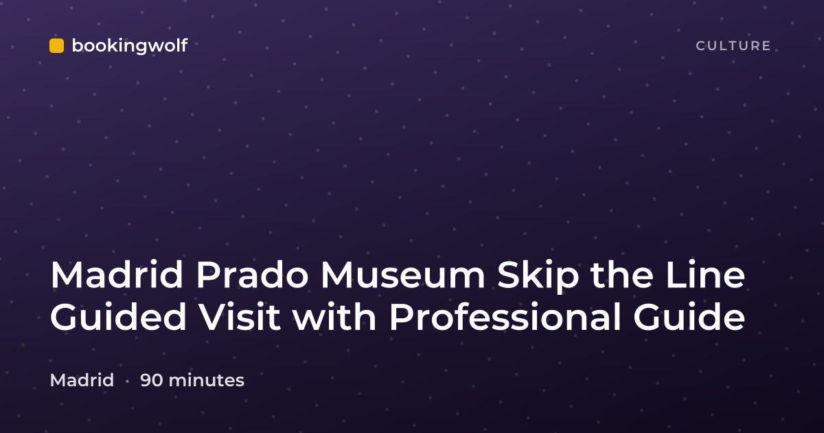 Madrid Prado Museum Skip the Line Guided Visit with Professional Guide