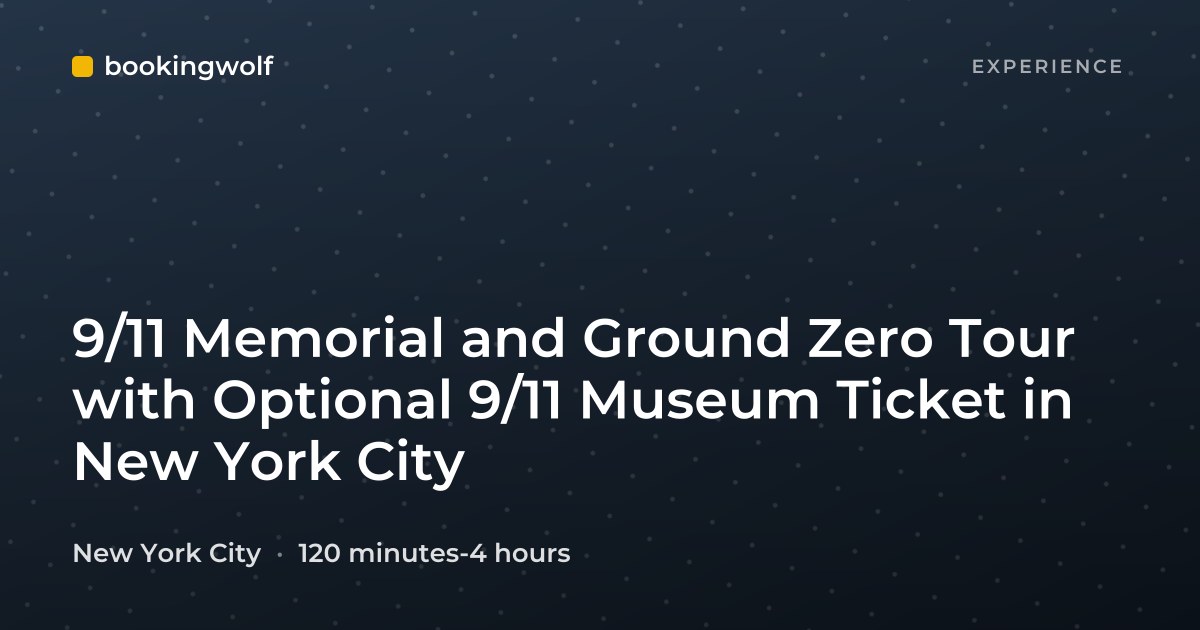 9/11 Memorial and Ground Zero Tour with Optional 9/11 Museum Ticket in New York City