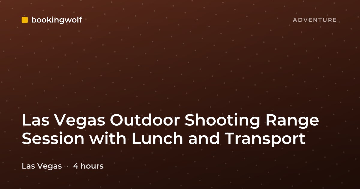 Las Vegas Outdoor Shooting Range Session with Lunch and Transport