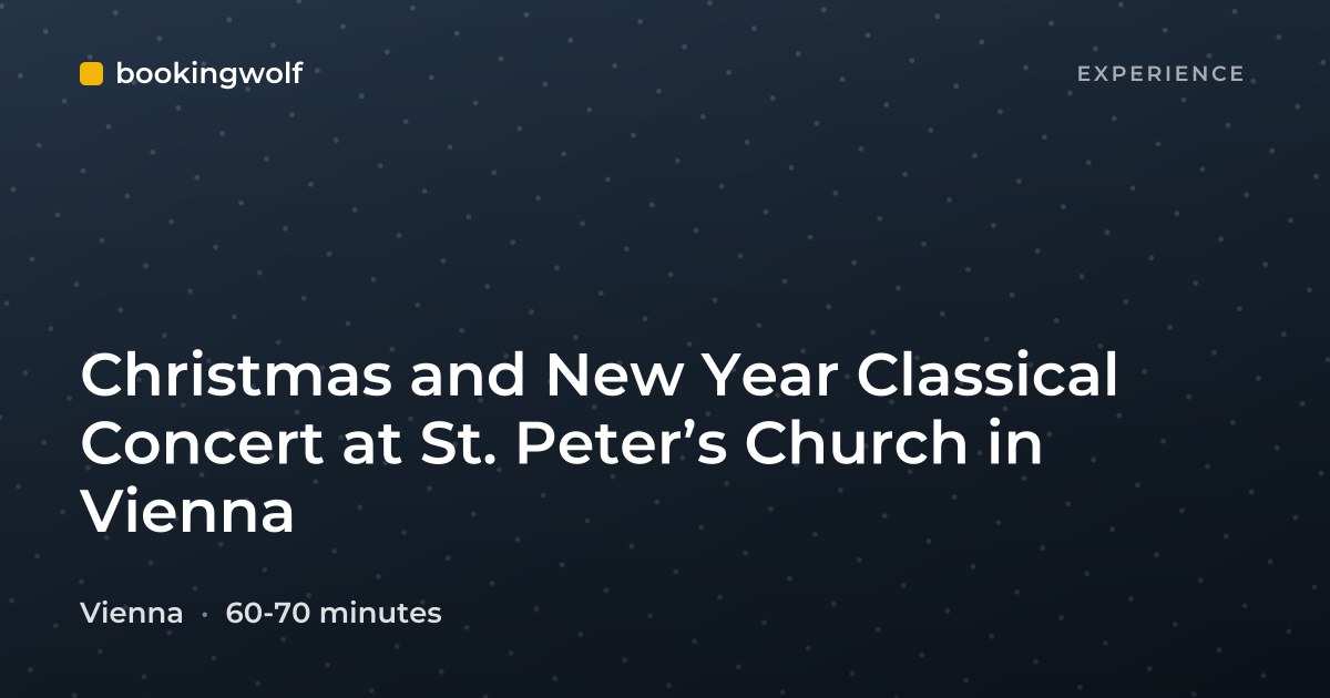 Christmas and New Year Classical Concert at St. Peter’s Church in Vienna