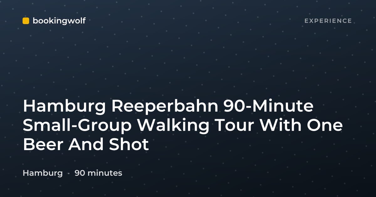 Hamburg Reeperbahn 90-Minute Small-Group Walking Tour With One Beer And Shot