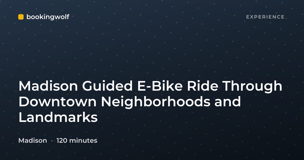 Madison Guided E-Bike Ride Through Downtown Neighborhoods and Landmarks