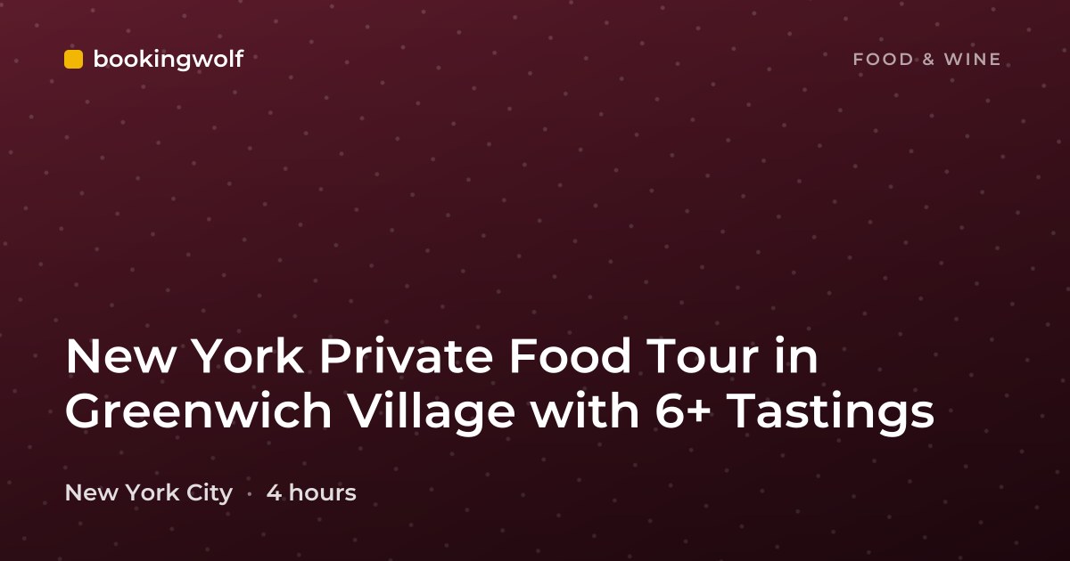 New York Private Food Tour in Greenwich Village with 6+ Tastings