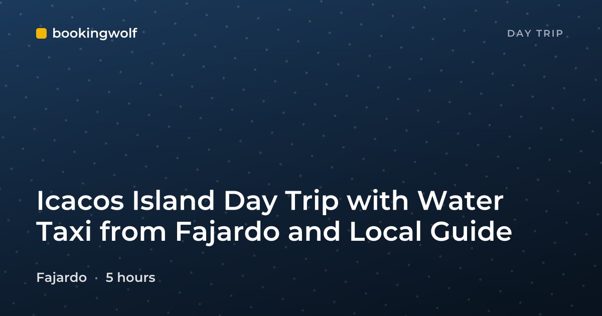 Icacos Island Day Trip with Water Taxi from Fajardo and Local Guide