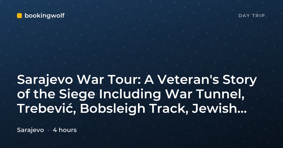 Sarajevo War Tour: A Veteran's Story of the Siege Including War Tunnel, Trebević, Bobsleigh Track, Jewish Cemetery
