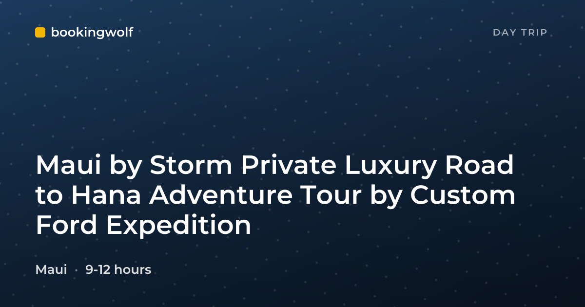 Maui by Storm Private Luxury Road to Hana Adventure Tour by Custom Ford Expedition