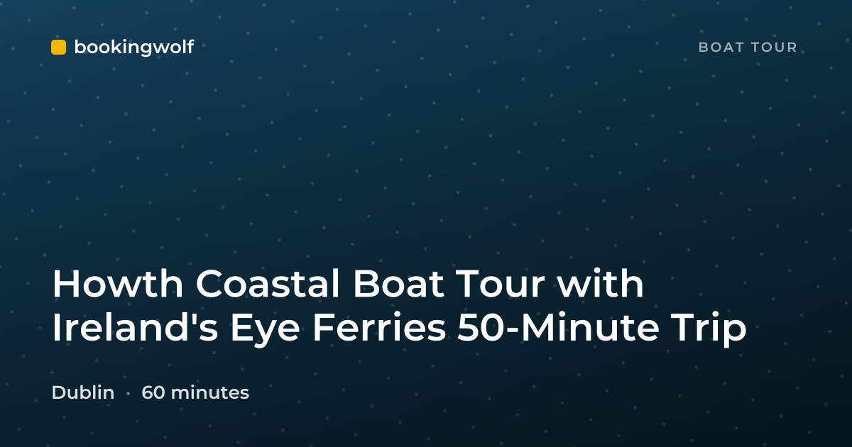 Howth Coastal Boat Tour with Ireland's Eye Ferries 50-Minute Trip