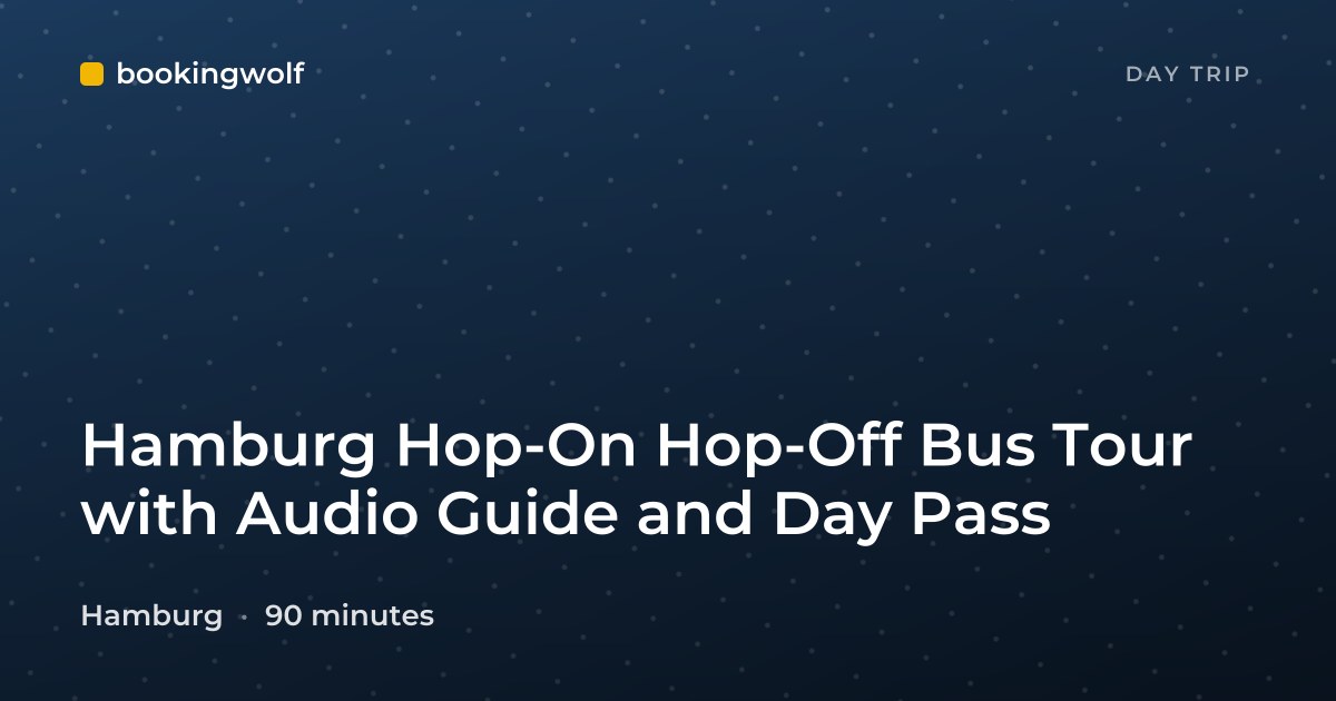 Hamburg Hop-On Hop-Off Bus Tour with Audio Guide and Day Pass
