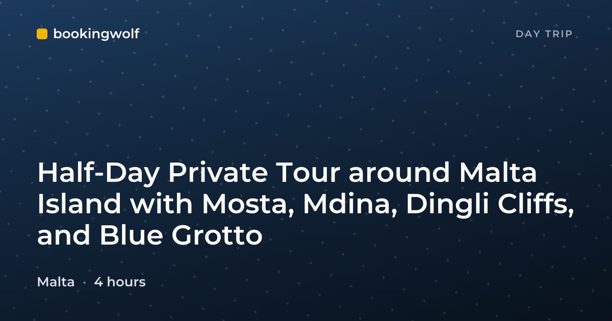 Half-Day Private Tour around Malta Island with Mosta, Mdina, Dingli Cliffs, and Blue Grotto
