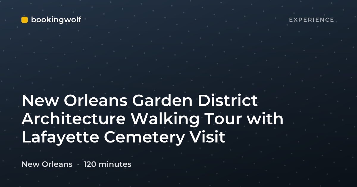 New Orleans Garden District Architecture Walking Tour with Lafayette Cemetery Visit