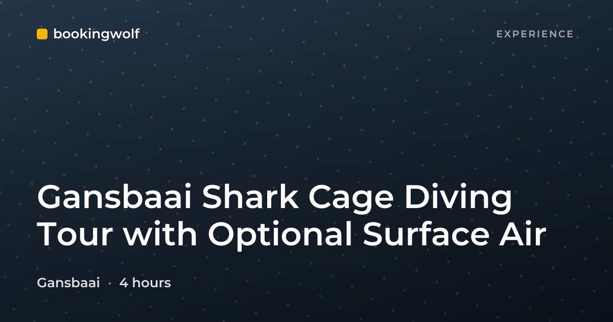 Gansbaai Shark Cage Diving Tour with Optional Surface Air