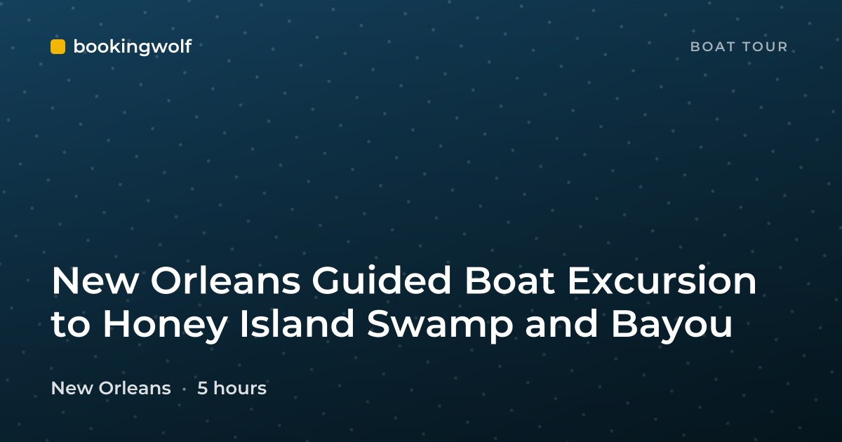 New Orleans Guided Boat Excursion to Honey Island Swamp and Bayou