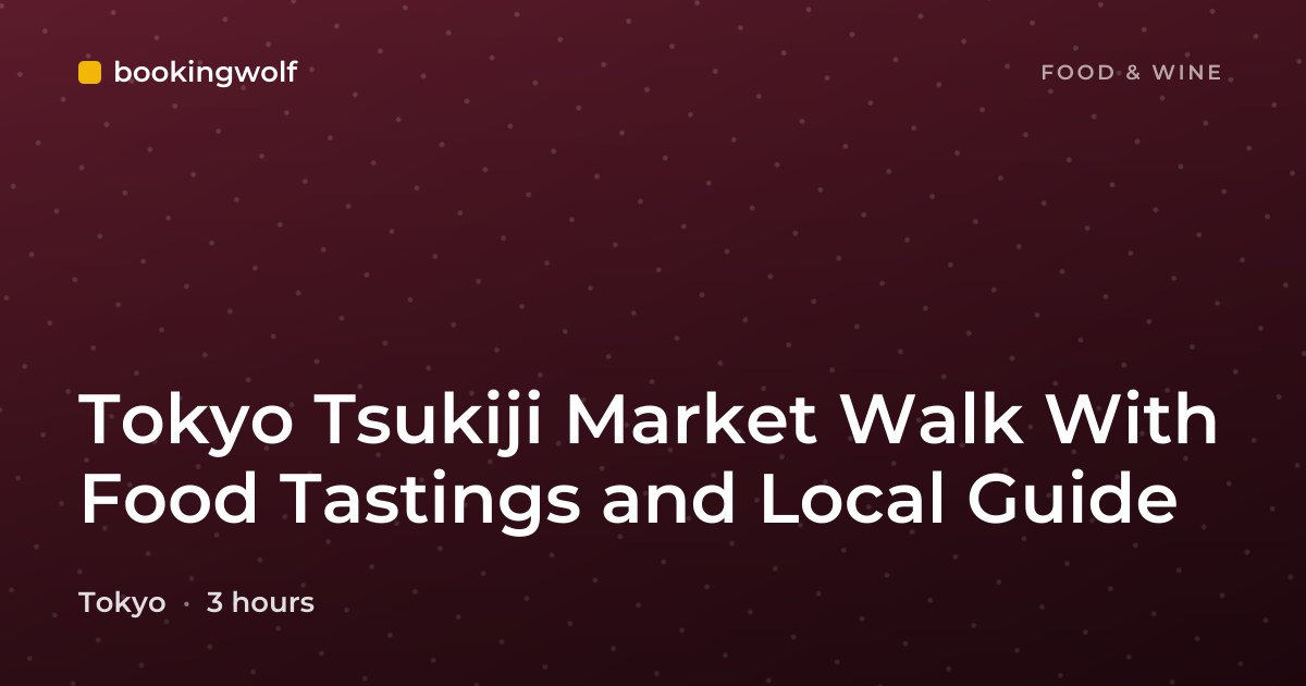 Tokyo Tsukiji Market Walk With Food Tastings and Local Guide