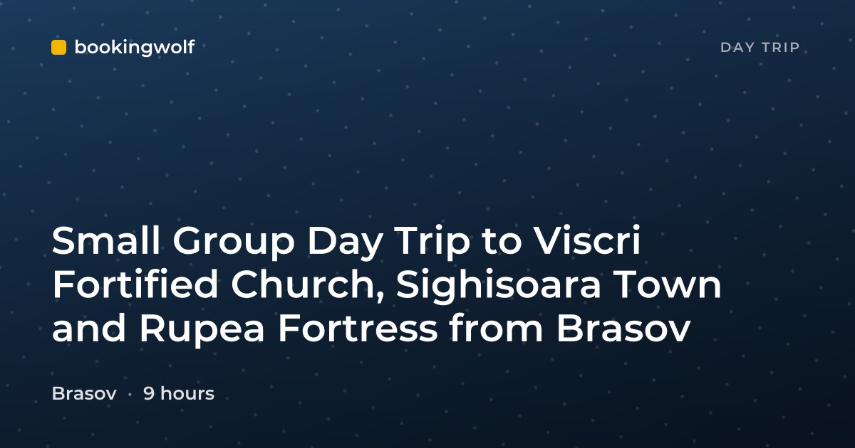 Small Group Day Trip to Viscri Fortified Church, Sighisoara Town and Rupea Fortress from Brasov