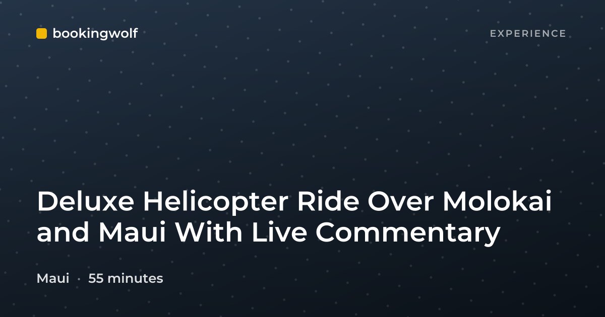 Deluxe Helicopter Ride Over Molokai and Maui With Live Commentary