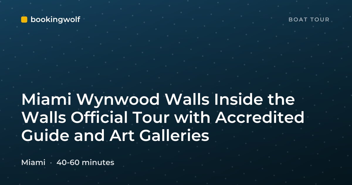Miami Wynwood Walls Inside the Walls Official Tour with Accredited Guide and Art Galleries