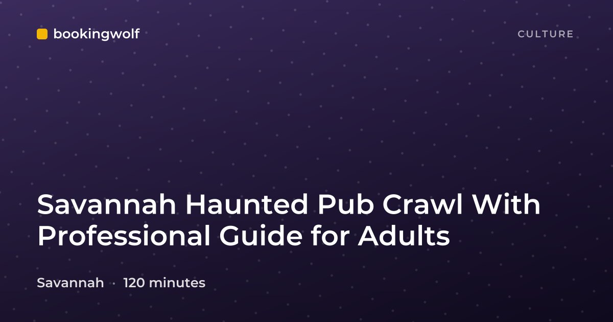 Savannah Haunted Pub Crawl With Professional Guide for Adults
