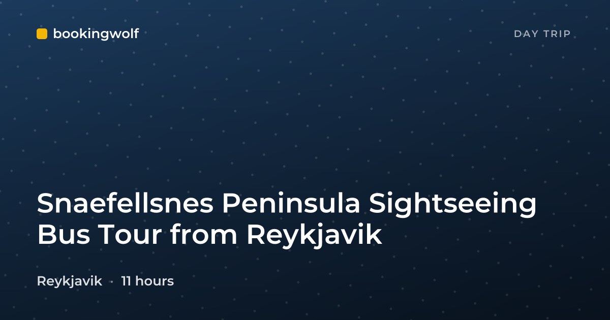 Snaefellsnes Peninsula Sightseeing Bus Tour from Reykjavik