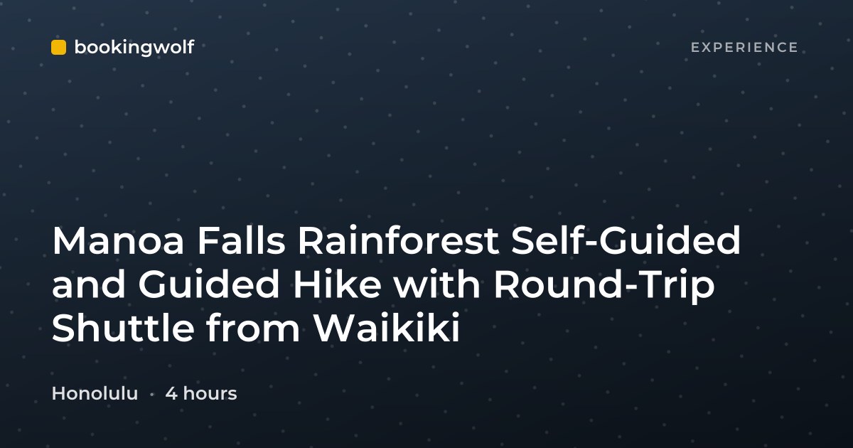 Manoa Falls Rainforest Self-Guided and Guided Hike with Round-Trip Shuttle from Waikiki
