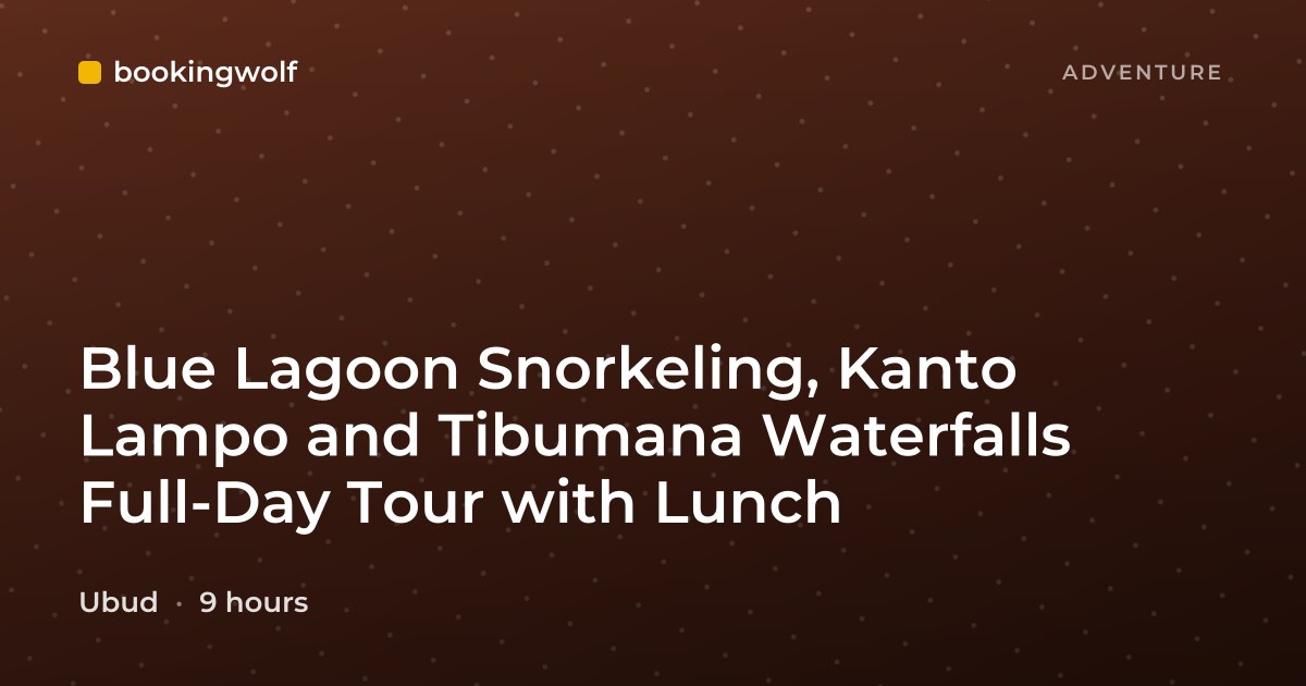 Blue Lagoon Snorkeling, Kanto Lampo and Tibumana Waterfalls Full-Day Tour with Lunch