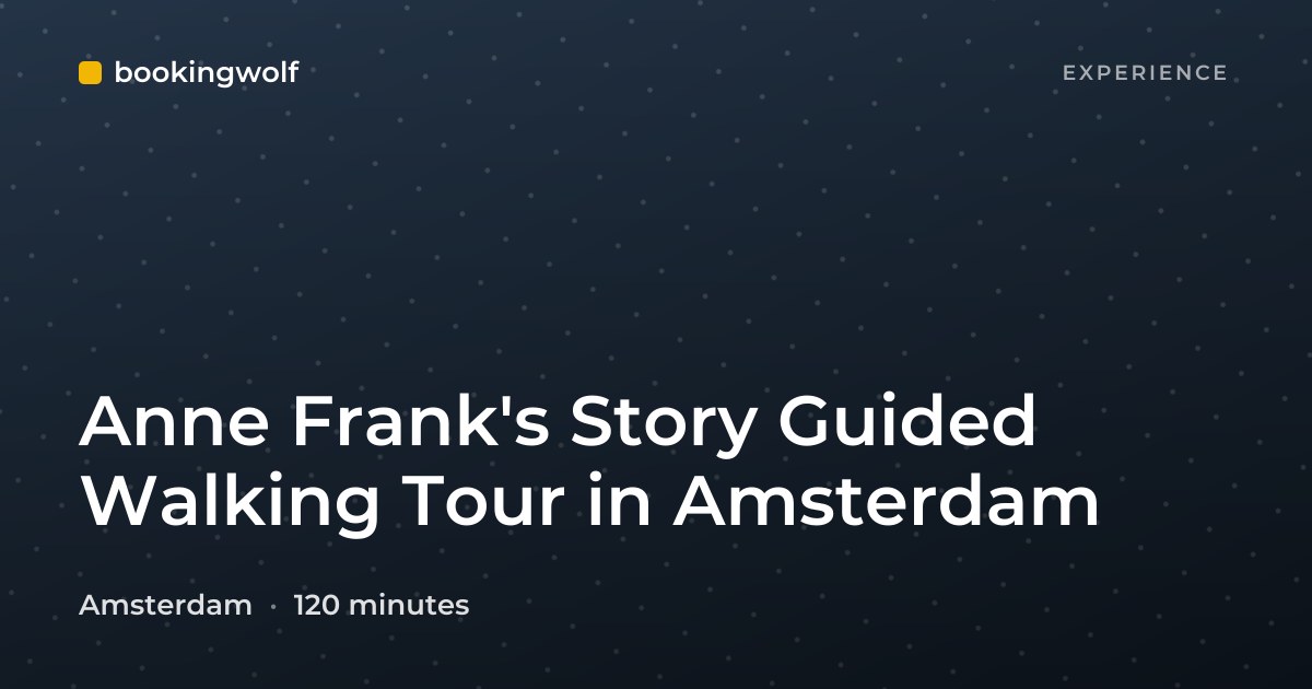 Anne Frank's Story Guided Walking Tour in Amsterdam
