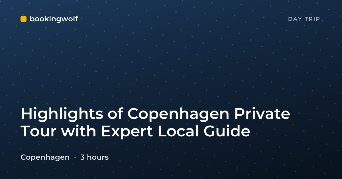 Highlights of Copenhagen Private Tour with Expert Local Guide