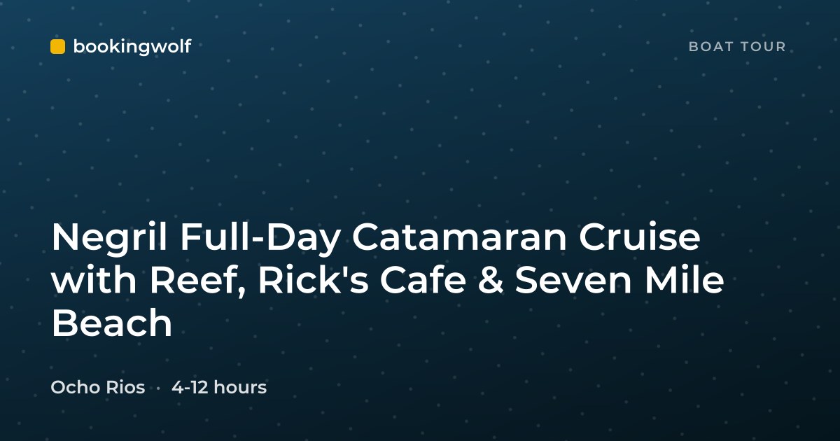Negril Full-Day Catamaran Cruise with Reef, Rick's Cafe & Seven Mile Beach