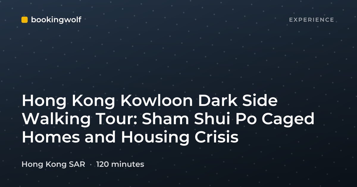 Hong Kong Kowloon Dark Side Walking Tour: Sham Shui Po Caged Homes and Housing Crisis