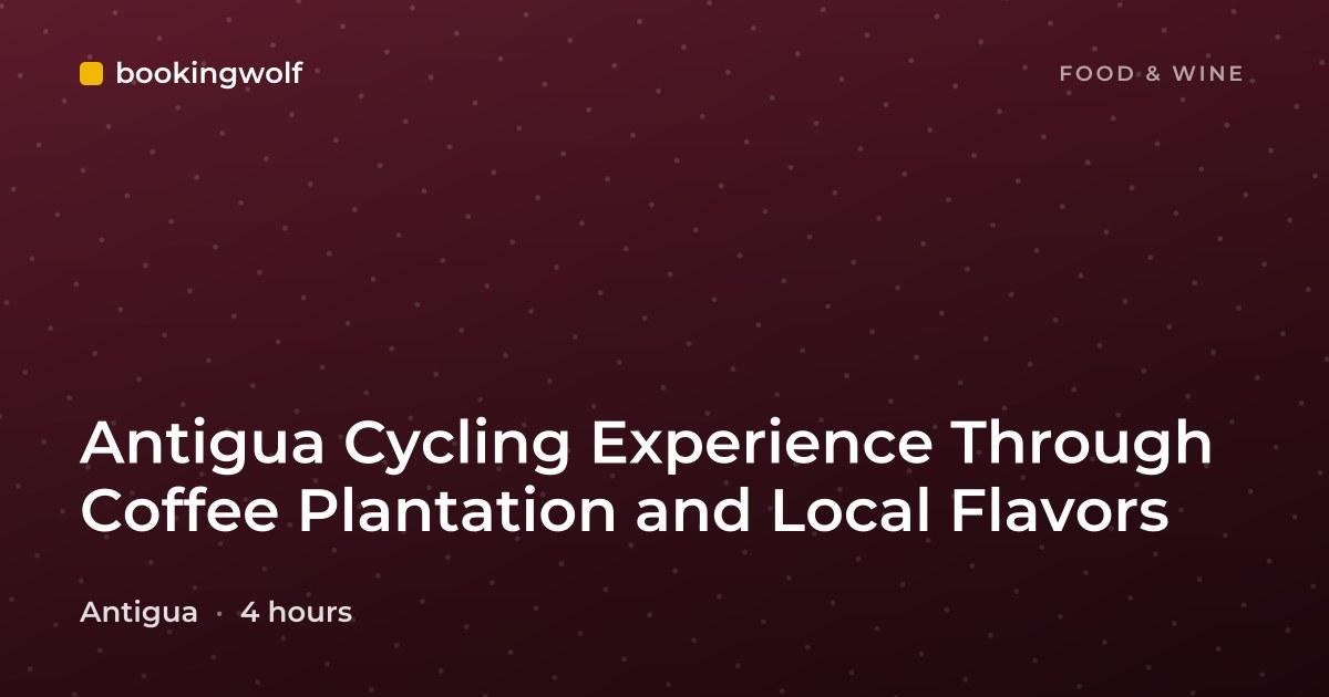 Antigua Cycling Experience Through Coffee Plantation and Local Flavors