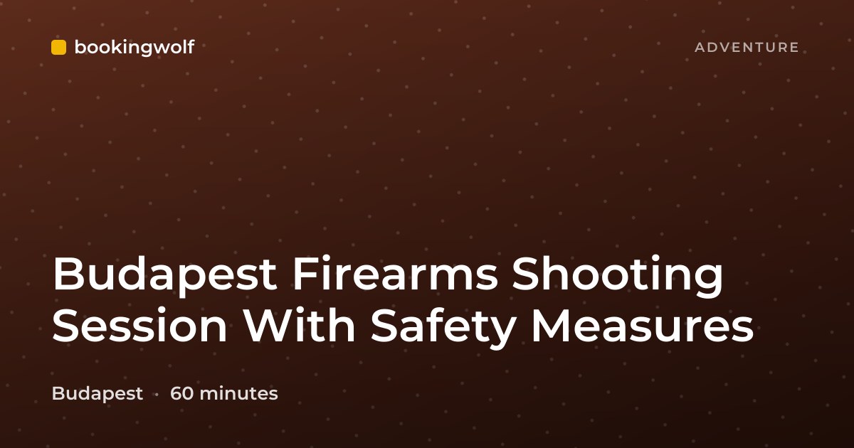 Budapest Firearms Shooting Session With Safety Measures
