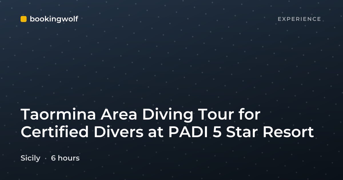 Taormina Area Diving Tour for Certified Divers at PADI 5 Star Resort