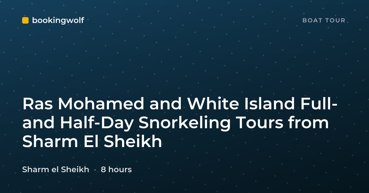 Ras Mohamed and White Island Full- and Half-Day Snorkeling Tours from Sharm El Sheikh