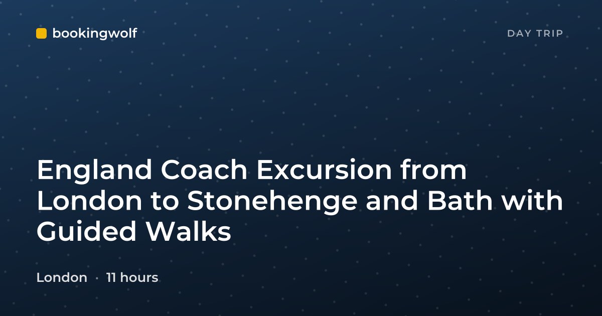 England Coach Excursion from London to Stonehenge and Bath with Guided Walks
