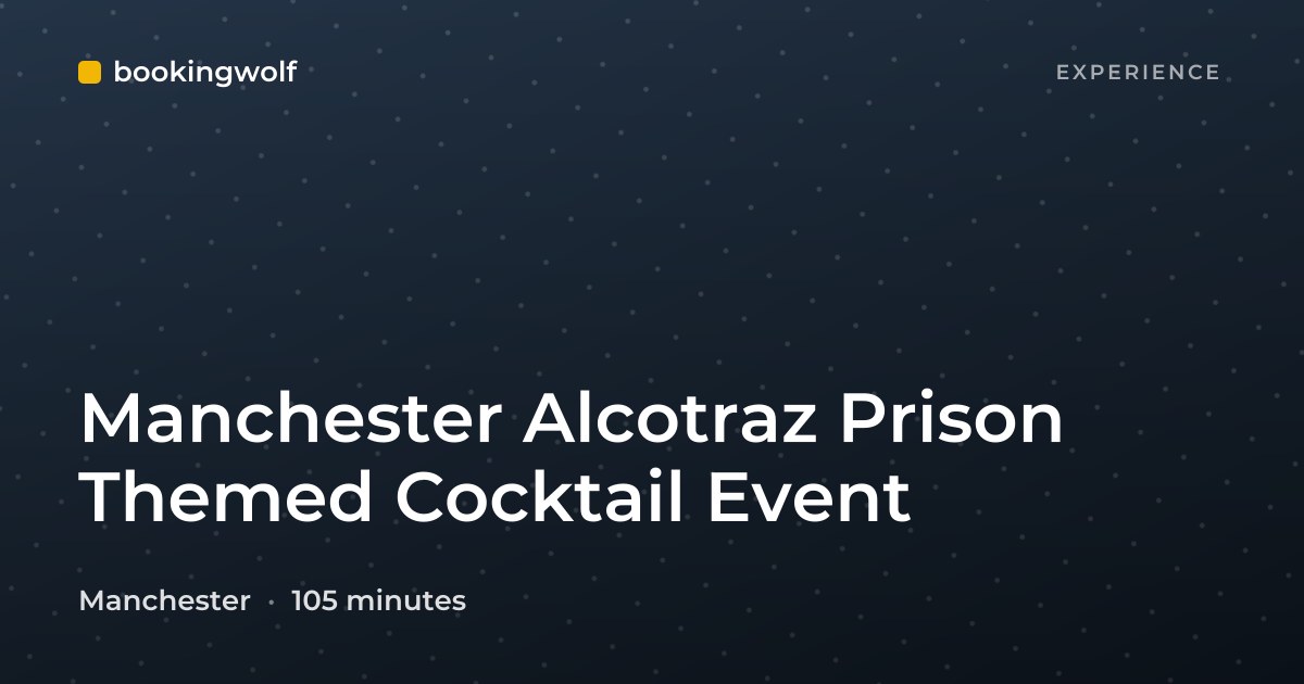 Manchester Alcotraz Prison Themed Cocktail Event