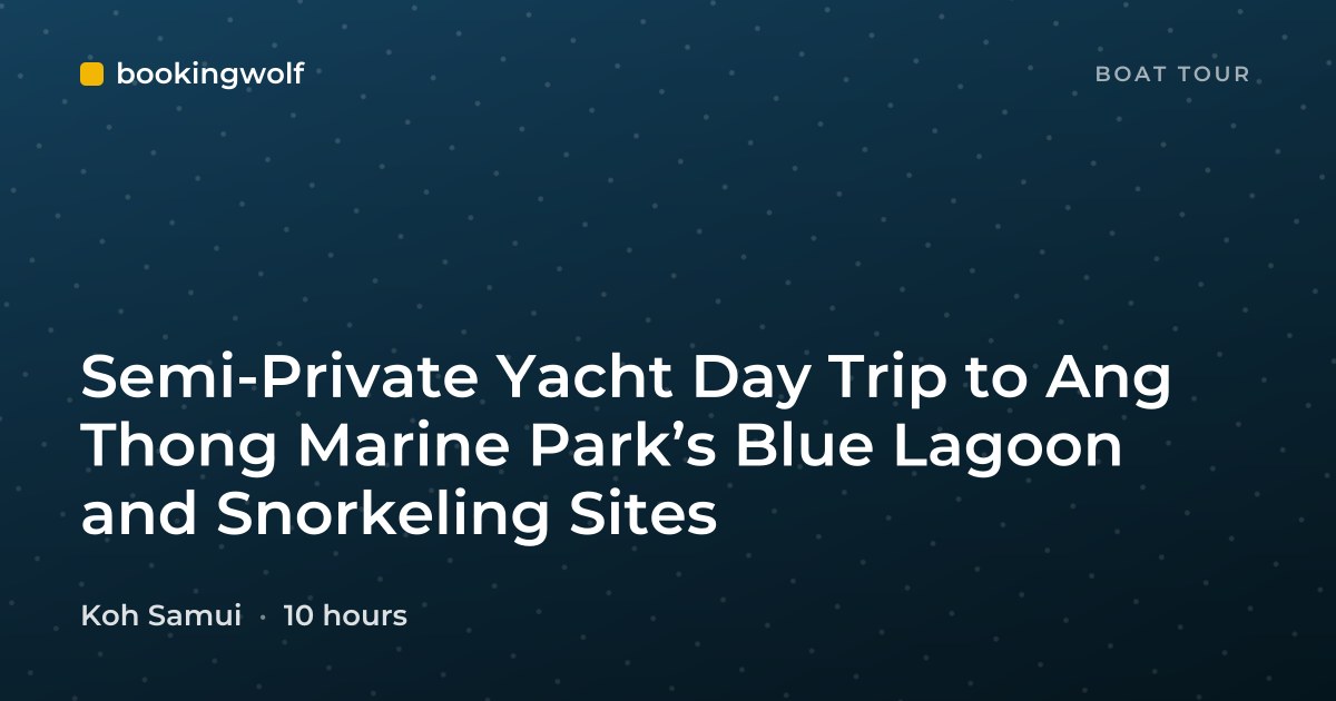 Semi-Private Yacht Day Trip to Ang Thong Marine Park’s Blue Lagoon and Snorkeling Sites