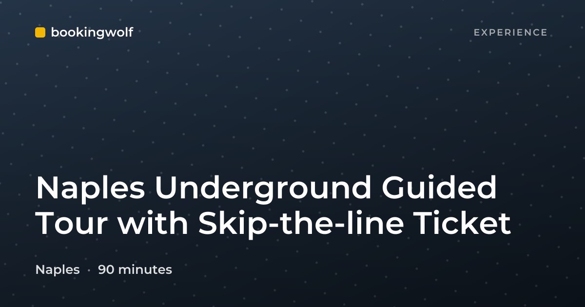 Naples Underground Guided Tour with Skip-the-line Ticket