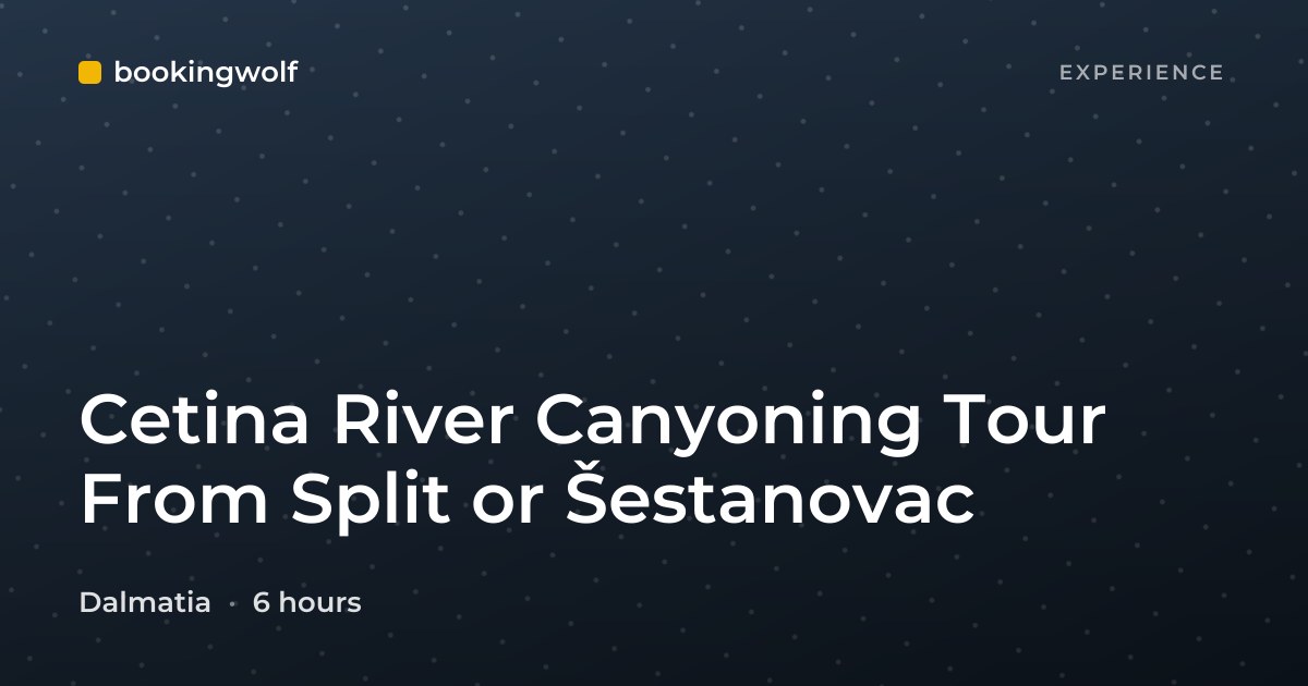 Cetina River Canyoning Tour From Split or Šestanovac