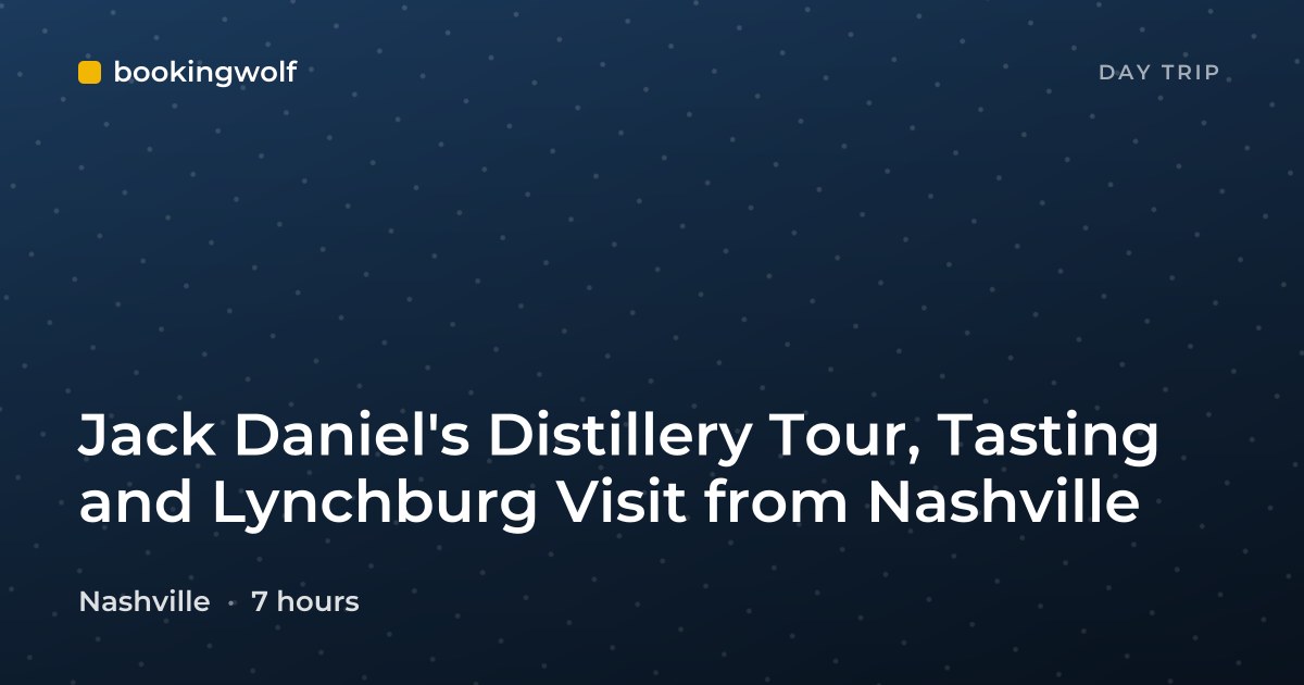 Jack Daniel's Distillery Tour, Tasting and Lynchburg Visit from Nashville