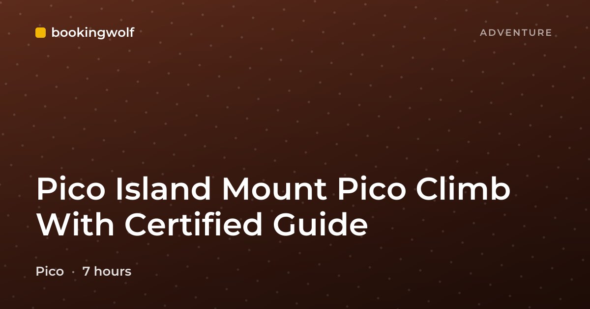Pico Island Mount Pico Climb With Certified Guide