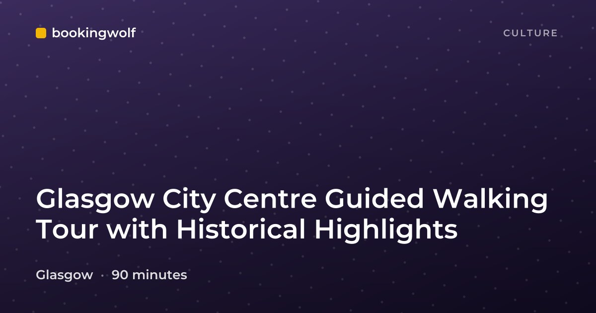 Glasgow City Centre Guided Walking Tour with Historical Highlights